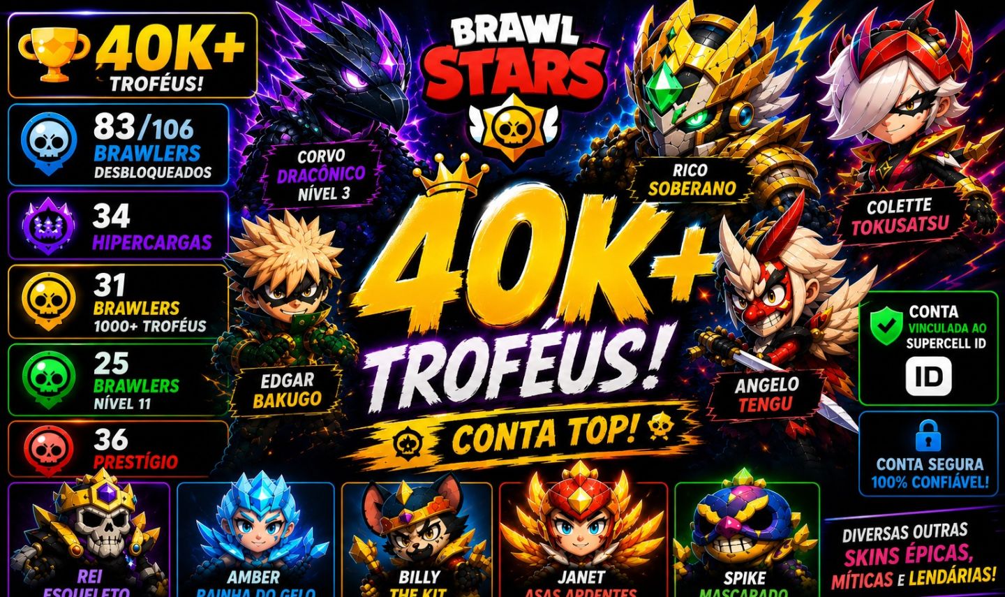 BRAWL STARS 40K | 83 BRAWLERS | 34 HIPERCARGAS | 31 BRAWLERS 1000+