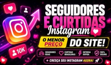 -Aumente seu Instagram Hoje | Seguidores + Curtidas Baratas