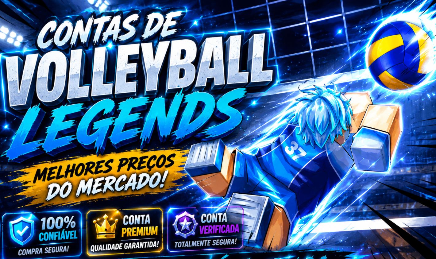 [ 20% DE DESCONTO ] MELHORES CONTAS DE VOLLEYBALL LEGENDS