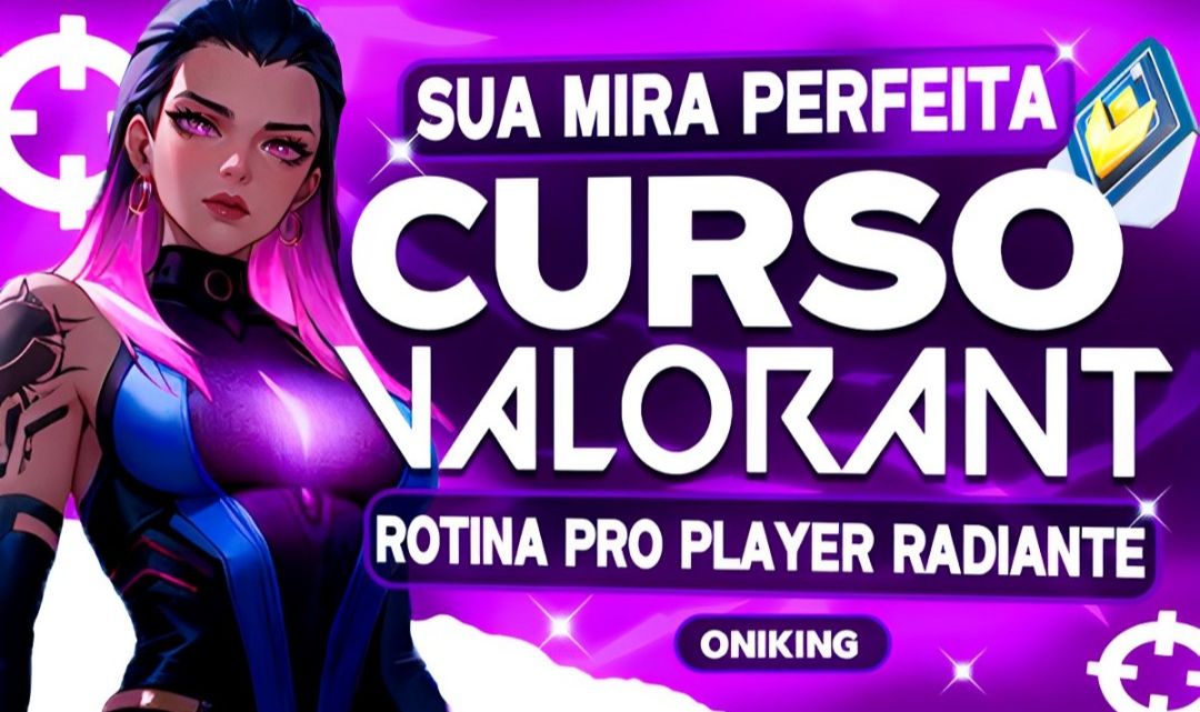 [ENTREGA AUTOMÁTICA] Curso de Valorant Completo - Os Segredos do Radiante