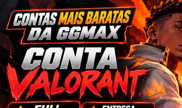 Contas mais baratas da GGMAX | VALORANT Full Acesso + Entrega Automática