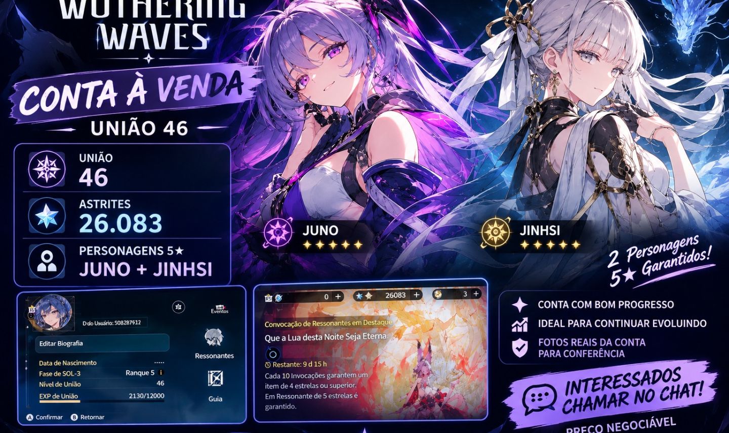 CONTA WUTHERING WAVES UNIÃO 46 | JUNO + HSIAN