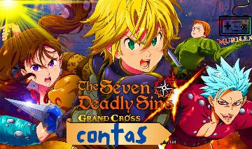 Contas The Seven Deadly Sins: Grand Cross
