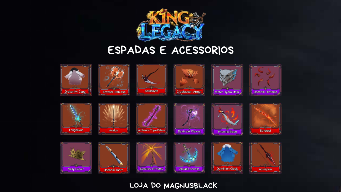 King Legacy FRUTAS/ESPADAS/ACESSÓRIOS (NÃO SÃO CONTAS)