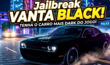 JAILBREAK - VANTA BLACK COLOR, UMA COR BRILHO ZERO EXTRAMAMENTE RARA