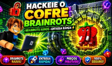 HACKEIE O COFRE BRAINROTS - ROBLOX - BRAINROTS RAROS E BARATOS