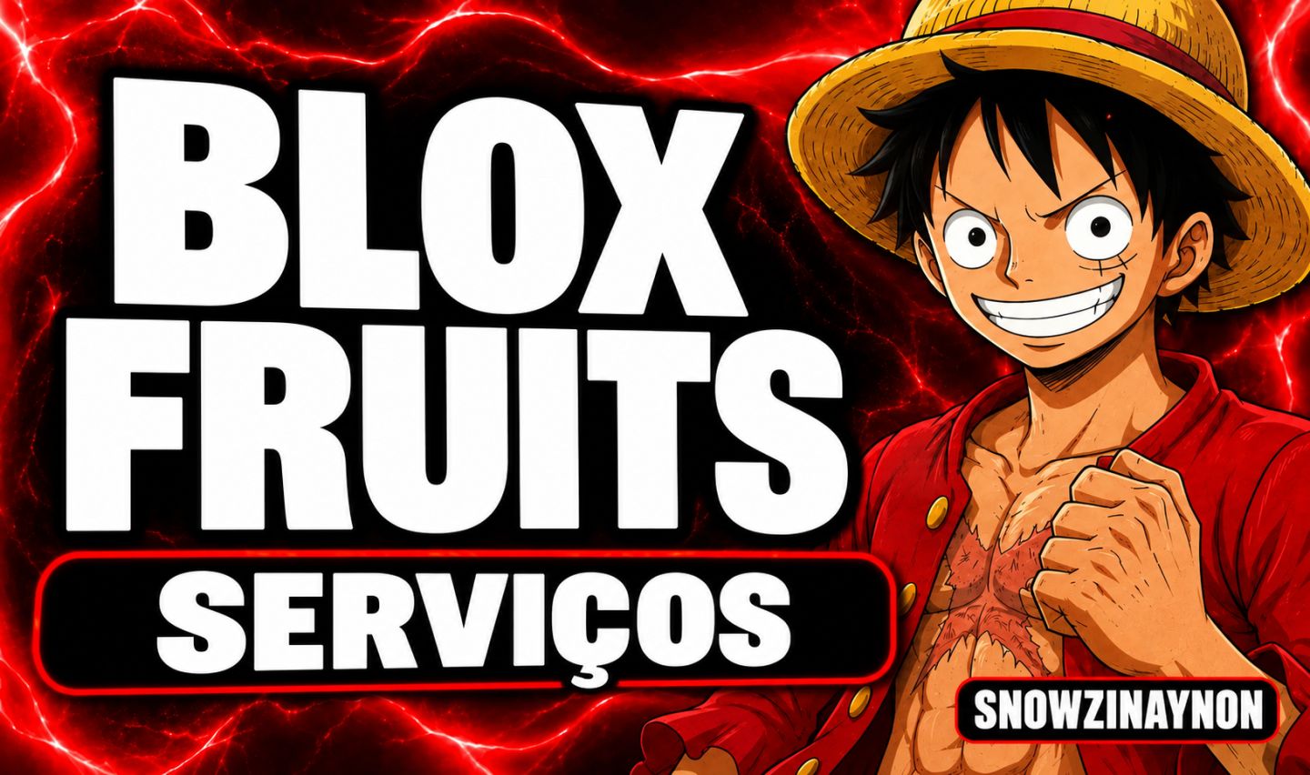 [MELHOR PREÇO] SERVIÇOS BLOX FRUITS