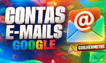 EMAILS CONTAS GOOGLE [ MENOR PREÇO ]