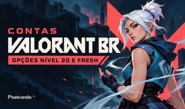 Contas Valorant BR | Nível 20 ou Fresh Nível 1