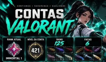 CONTA VALORANT IMMORTAL 1 | LVL 421 | 125 SKINS + 6 FACAS