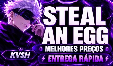 MELHORES PREÇOS / SERVIÇOS - STEAL AN EGG - ROUBE UM OVO - SERVIÇOS / FARM
