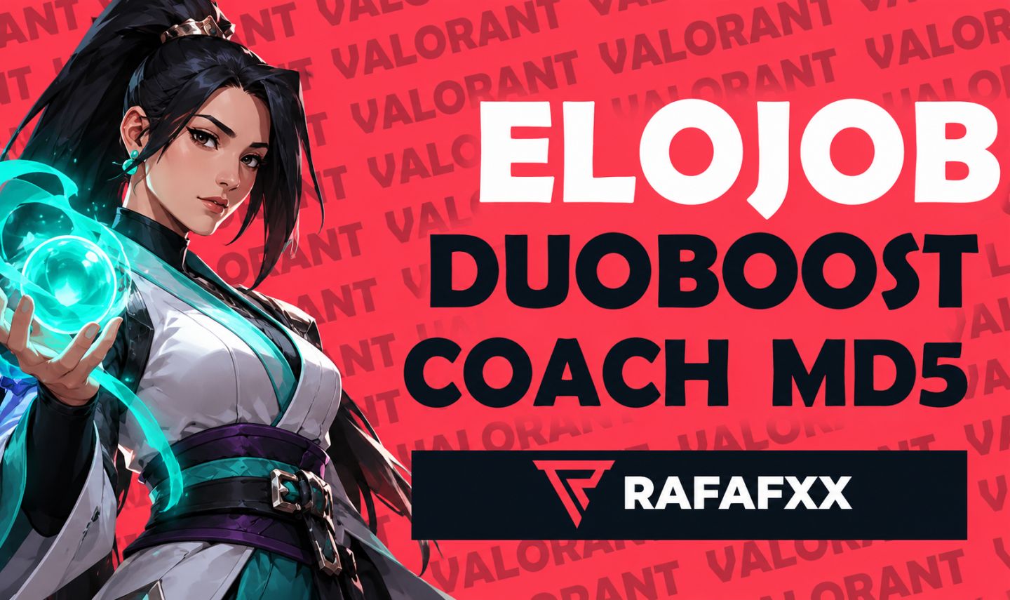 ELOJOB - DUOBOOST - MD5 - VITÓRIAS - VALORANT