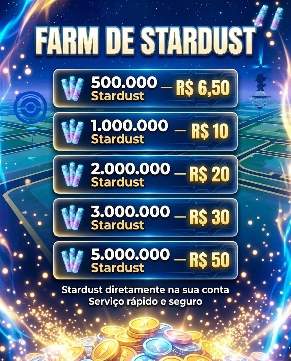 Farm de Stardust Pokémon GO