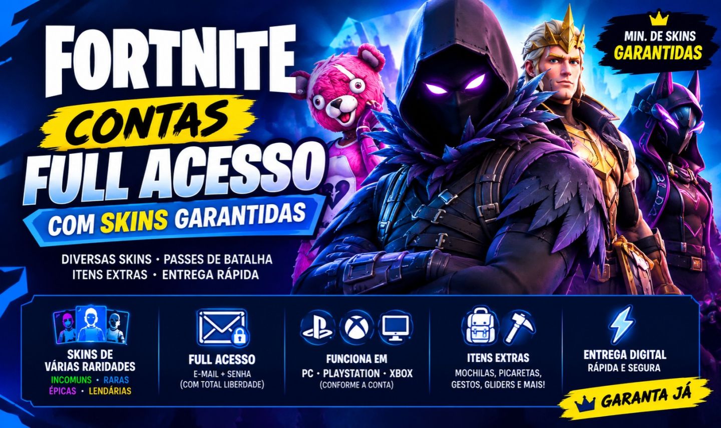 CONTAS DE FORTNITE - COM SKINS GARANTIDAS - E-MAIL ALTERÁVEL