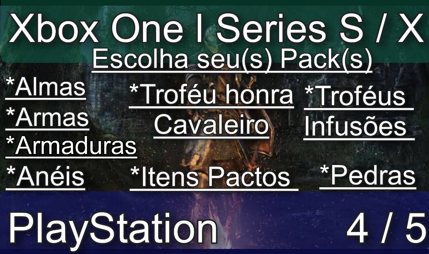Almas Dark Souls Remastered Promoção - PS4/PS5/Xbox - Itens + Brindes