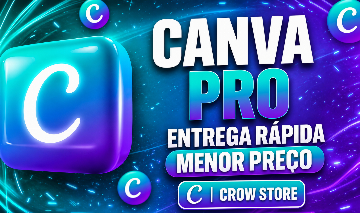 [MENOR PREÇO] CANVA PRO - PLANO DE 30 DIAS + CONTA PRIVADA!