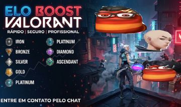 EloJob Valorant No precinho (não faço duo boost MAX asc)