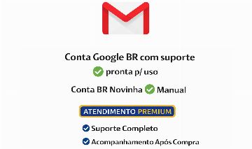 Conta Google BR com suporte pronta para uso