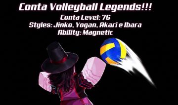 Conta Volleyball Legends com Secretos!!