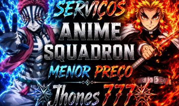 SERVIÇOS NO MELHOR PREÇO | ANIME SQUADRON UPDATE 1.5 | 70% OFF