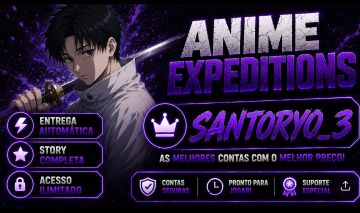 Contas Anime Expedition | Pronta Entrega | Contas Meta