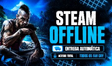 STEAM OFFLINE TODOS OS FAR CRY [ENTREGA AUTOMATICA]