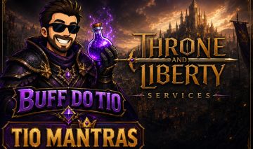 Throne And Liberty / SERVICES / TIO MANTRAS /