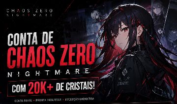 Chaos Zero Nightmare - 20k de cristais+