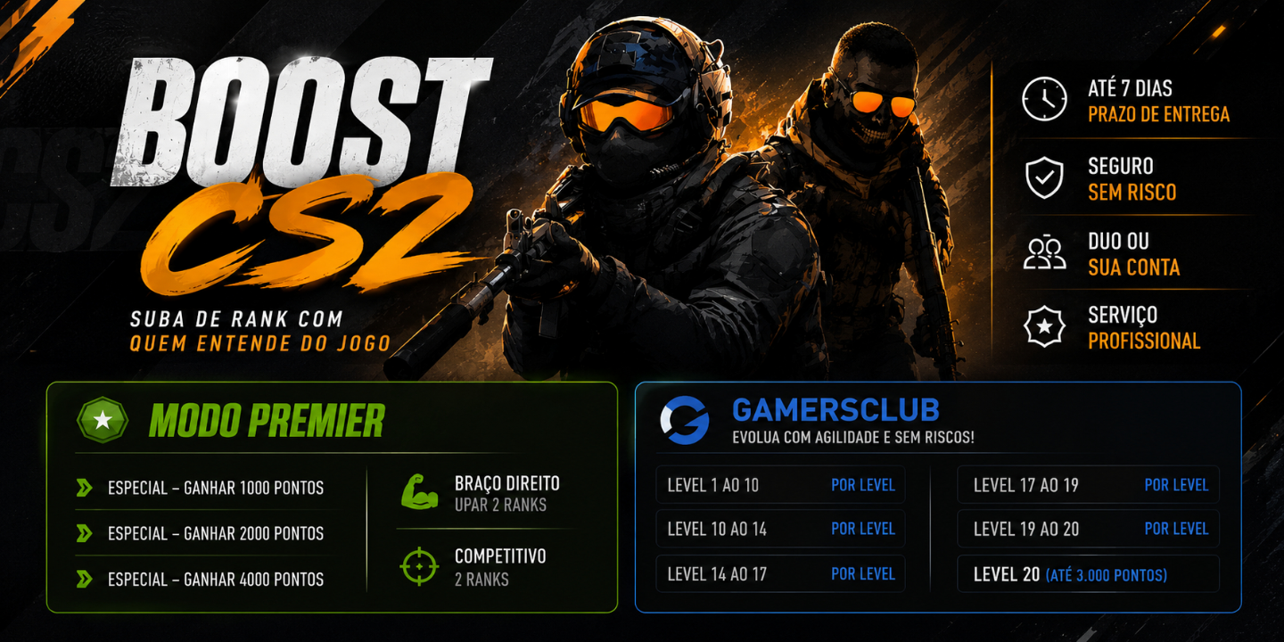 BOOST RANK CS2 (FACEIT, PREMIER, GC, BRAÇO DIREITO, COMP)