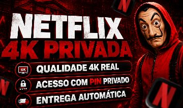 NETFLIX 4K - TELA PRIVADA EXCLUSIVA POR 30 DIAS ENTREGA AUTOMÁTICA