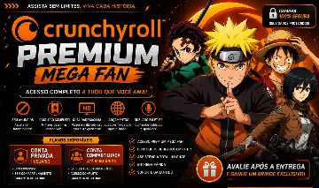 [PROMOÇÃO] Crunchyroll Premium Mensal | Qualidade Máxima + Brinde