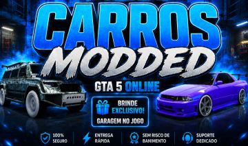 CARROS MODDED + BRINDE | GTA Online ENHANCED | PC