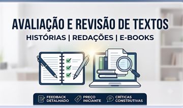 Avaliação Crítica e Feedback de Textos, Redações ou E-books