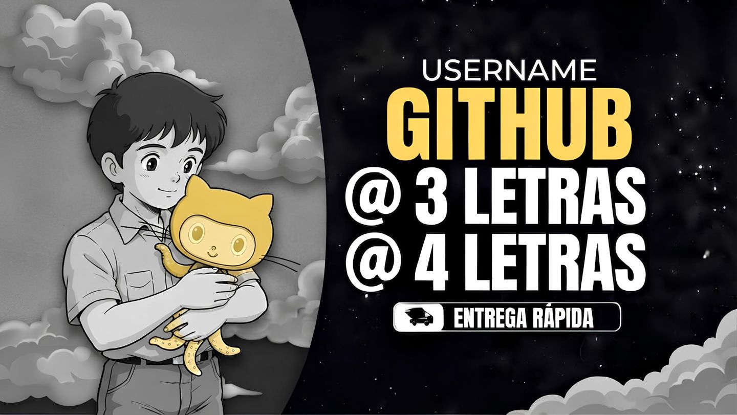CONTA GITHUB | USER 3 LETRAS, 4 LETRAS (USERNAMES: 3L, 4L, PALAVRAS)