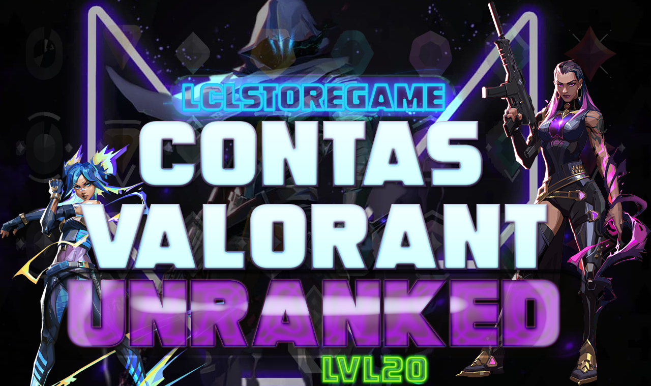 Contas Valorant Lvl 20 Completa com Email Unranked (Full Acesso)