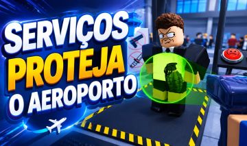 SERVIÇOS - PROTEJA O AEROPORTO - DINHEIRO - CLASSES - JUGGERNAUT
