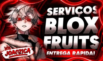 SERVIÇOS BLOX FRUITS E FRUTAS FISICAS | CDK | V4 FULL | LEVI ( NÃO É CONTA)