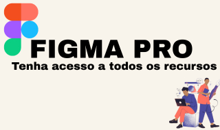 FIGMA PRO EDU [MELHOR PREÇO]