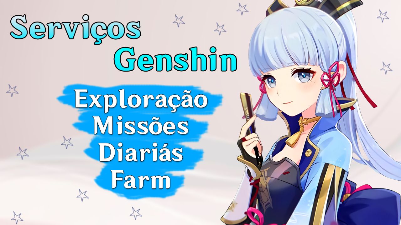 (PROMOÇÃO!) Serviços Genshin - Exploração / Missões / Farm / Eventos / Outros