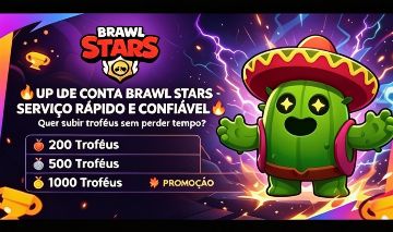 UP DE CONTA BRAWL STARS | TROFÉUS 200 / 500 / 1000 | RÁPIDO E SEGURO