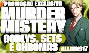 [PROMOÇÃO] MURDER MISTERY 2 | SETS | GODLYS | CHROMA E MAIS (MM2) ROBLOX