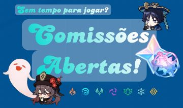 Serviços Genshin Impact Comissões abertas!