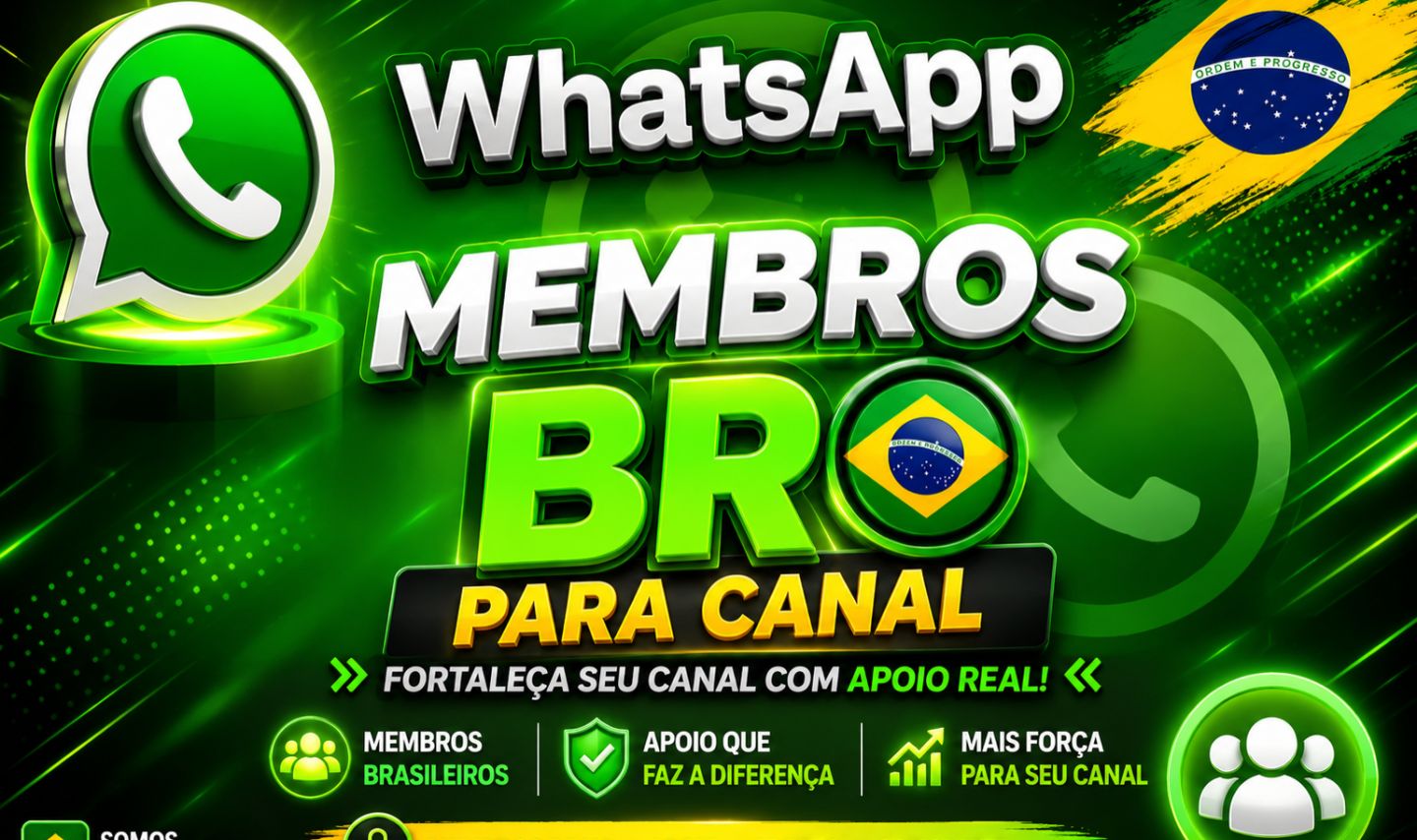 Membros e Reações para Canal No WhatsApp, Entrega Acelerado com Garantia e Qual