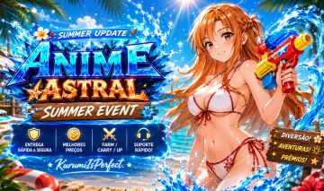 [Summer Event]Anime Astral - Serviços/Up de Conta & Entrega Rápida
