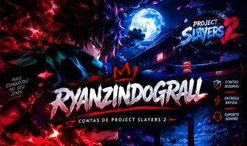 PROJECT SLAYERS 2 | Venda Contas | Atendimento Expresso