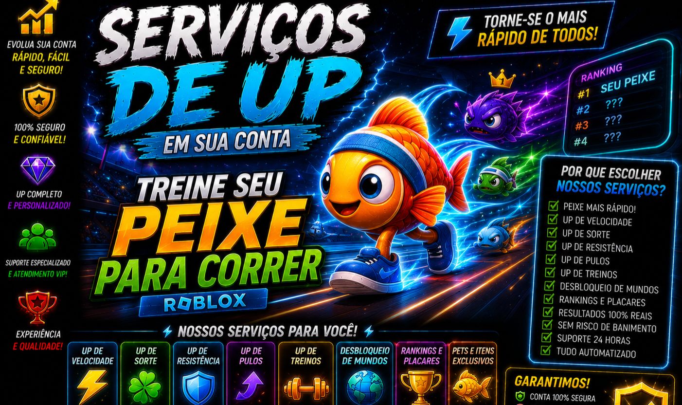 SERVIÇOS DE UP EM SUA CONTA TREINE SEU PEIXE PARA CORRER | ROBLOX