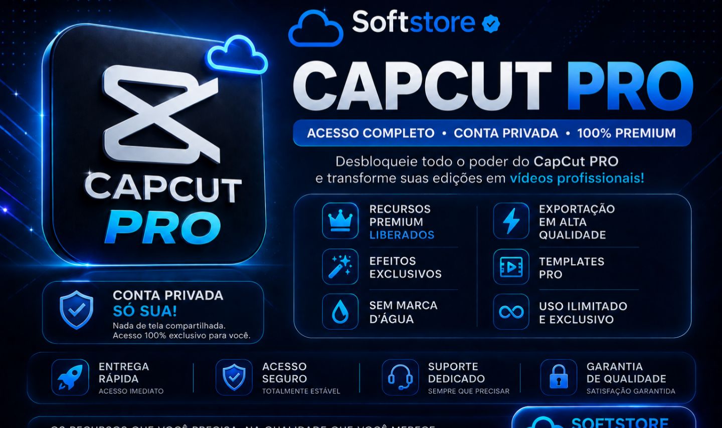CAPCUT PRO PRIVADO 30DIAS | MELHOR QUALIDADE + Garantia + Menor preço +