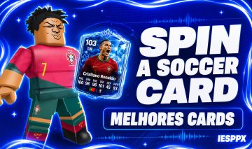 [PROMOÇÃO] Spin a Soccer Card | Abra uma Carta de Futebol - Melhores Cards