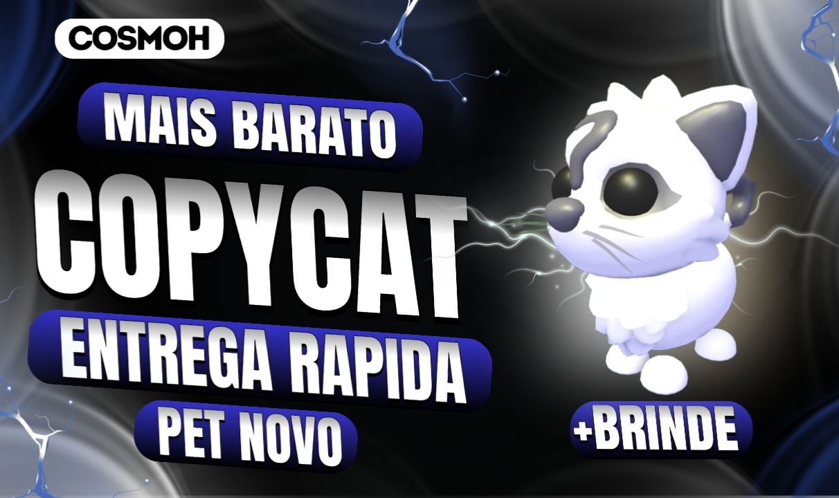 COPYCAT + BRINDE / PET NOVO / ADOPT ME / HALLOWEEN