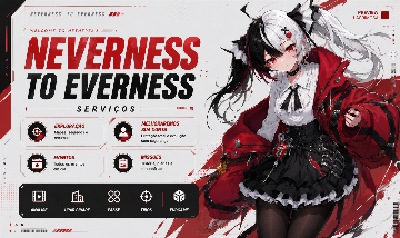 SERVIÇOS NTE (Neverness to Everness)